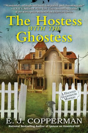 [A Haunted Guesthouse Mystery 09] • The Hostess With the Ghostess, A Haunted Guesthouse Mystery, A Haunted Guesthouse Mystery